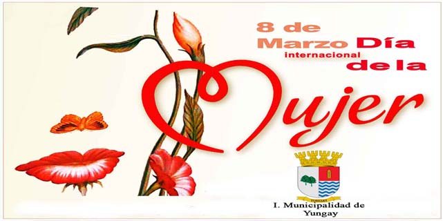 La Municipalidad de Yungay invita a participar de celebración del día internacional de la mujer